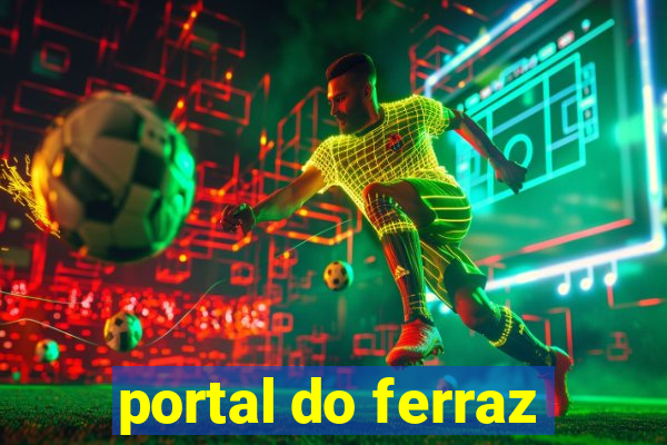 portal do ferraz